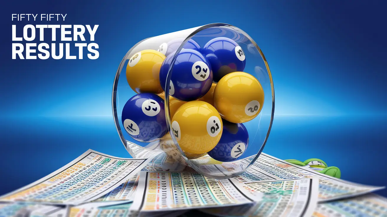 Fifty Fifty Lottery Results